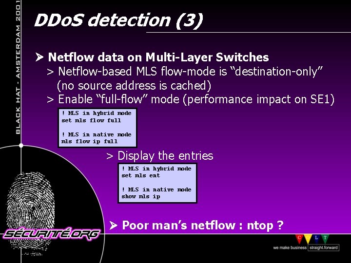 DDo. S detection (3) Netflow data on Multi-Layer Switches > Netflow-based MLS flow-mode is