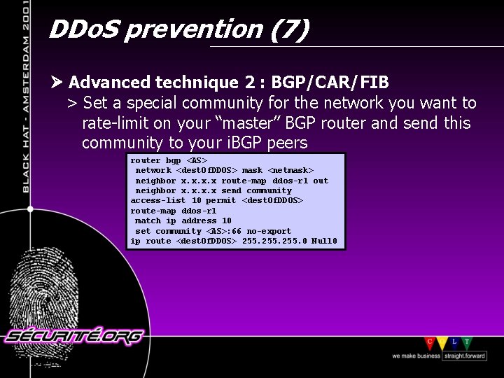 DDo. S prevention (7) Advanced technique 2 : BGP/CAR/FIB > Set a special community