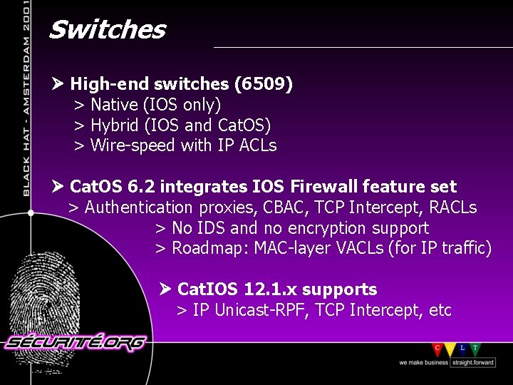 Switches High-end switches (6509) > Native (IOS only) > Hybrid (IOS and Cat. OS)