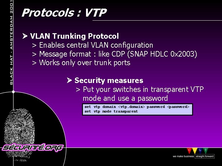 Protocols : VTP VLAN Trunking Protocol > Enables central VLAN configuration > Message format