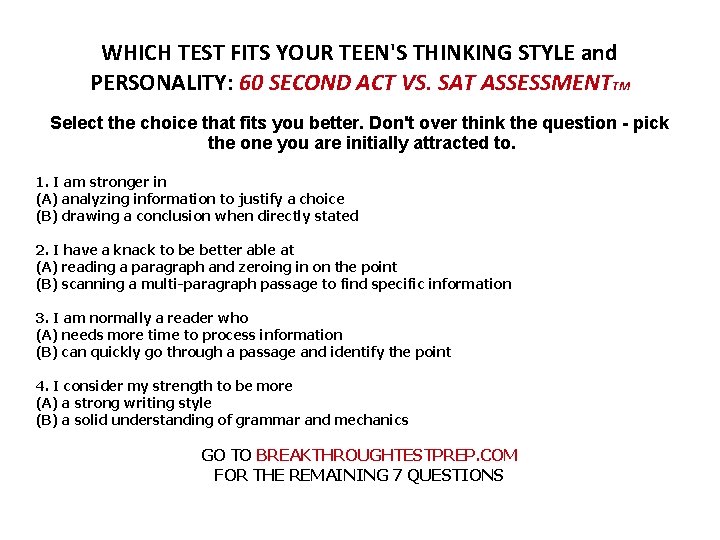 WHICH TEST FITS YOUR TEEN'S THINKING STYLE and PERSONALITY: 60 SECOND ACT VS. SAT