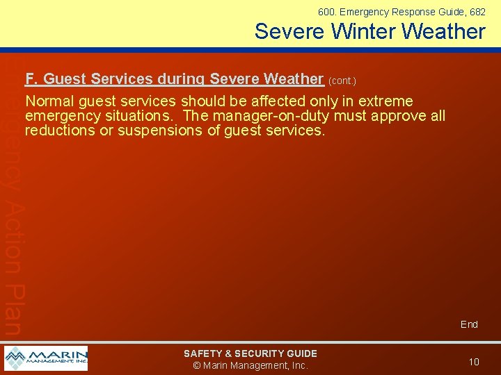 600. Emergency Response Guide, 682 Severe Winter Weather Emergency Action Plan F. Guest Services