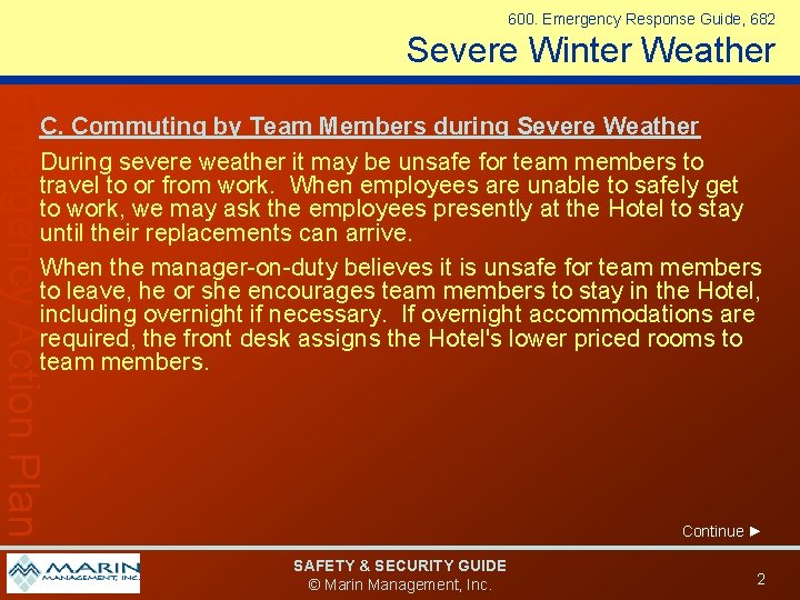 600. Emergency Response Guide, 682 Severe Winter Weather Emergency Action Plan C. Commuting by