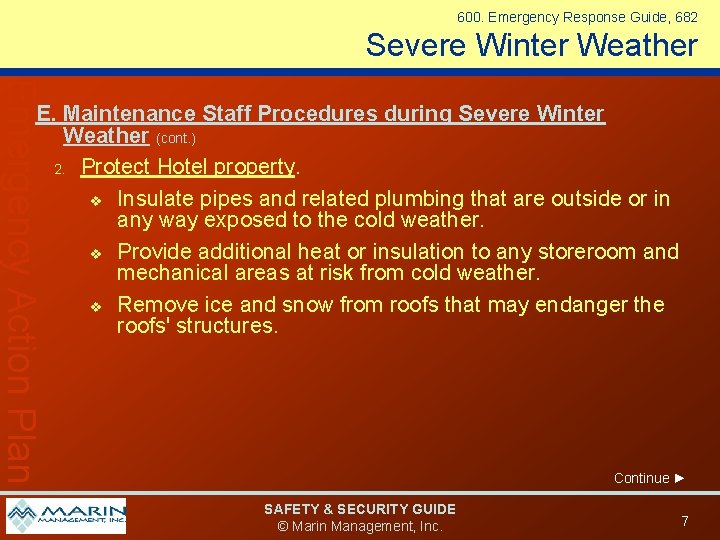 600. Emergency Response Guide, 682 Severe Winter Weather Emergency Action Plan E. Maintenance Staff