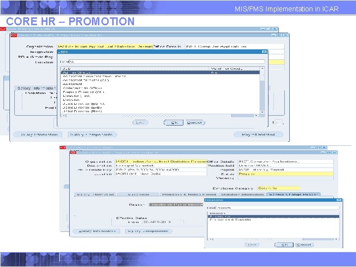 MIS/FMS Implementation in ICAR CORE HR – PROMOTION MIS/FMS Implementation in ICAR CORE HR – PROMOTION