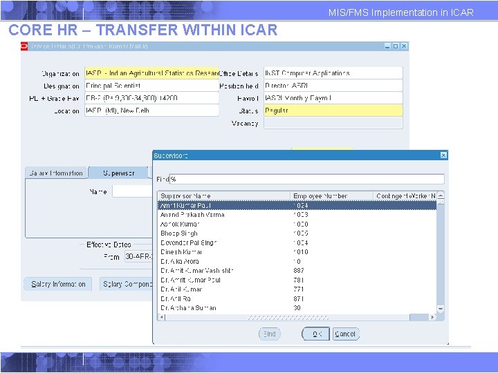 MIS/FMS Implementation in ICAR CORE HR – TRANSFER WITHIN ICAR MIS/FMS Implementation in ICAR CORE HR – TRANSFER WITHIN ICAR