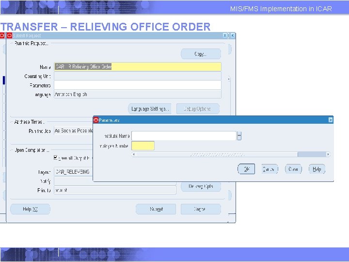 TRANSFER – RELIEVING OFFICE ORDER MIS/FMS Implementation in ICAR TRANSFER – RELIEVING OFFICE ORDER MIS/FMS Implementation in ICAR