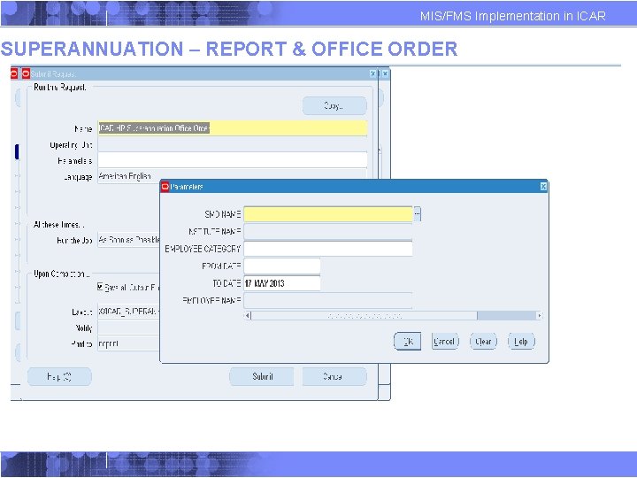 MIS/FMS Implementation in ICAR SUPERANNUATION – REPORT & OFFICE ORDER MIS/FMS Implementation in ICAR SUPERANNUATION – REPORT & OFFICE ORDER