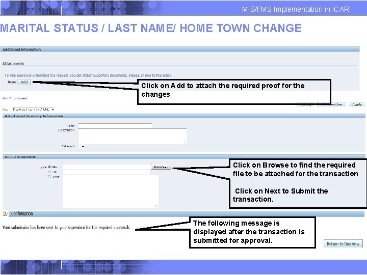 MIS/FMS Implementation in ICAR MARITAL STATUS / LAST NAME/ HOME TOWN CHANGE Click on MIS/FMS Implementation in ICAR MARITAL STATUS / LAST NAME/ HOME TOWN CHANGE Click on