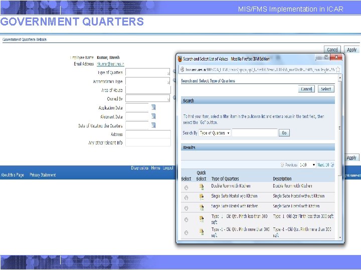 GOVERNMENT QUARTERS MIS/FMS Implementation in ICAR GOVERNMENT QUARTERS MIS/FMS Implementation in ICAR