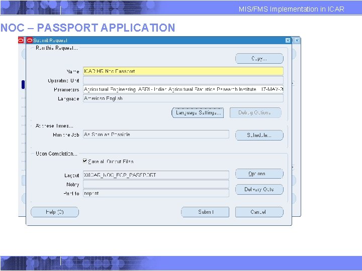 NOC – PASSPORT APPLICATION MIS/FMS Implementation in ICAR NOC – PASSPORT APPLICATION MIS/FMS Implementation in ICAR