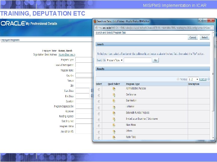TRAINING, DEPUTATION ETC MIS/FMS Implementation in ICAR TRAINING, DEPUTATION ETC MIS/FMS Implementation in ICAR