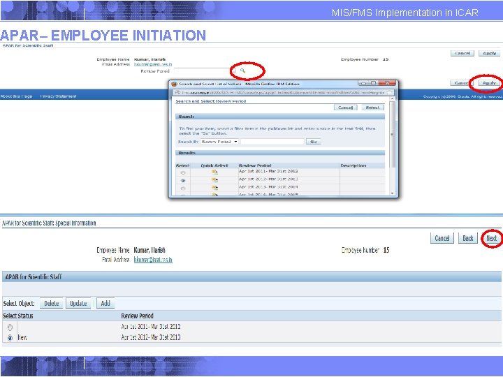 APAR– EMPLOYEE INITIATION MIS/FMS Implementation in ICAR APAR– EMPLOYEE INITIATION MIS/FMS Implementation in ICAR