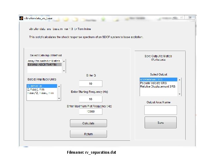 NESC Academy Filename: rv_separation. dat NESC Academy Filename: rv_separation. dat