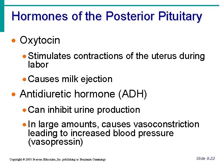 Hormones of the Posterior Pituitary · Oxytocin · Stimulates contractions of the uterus during