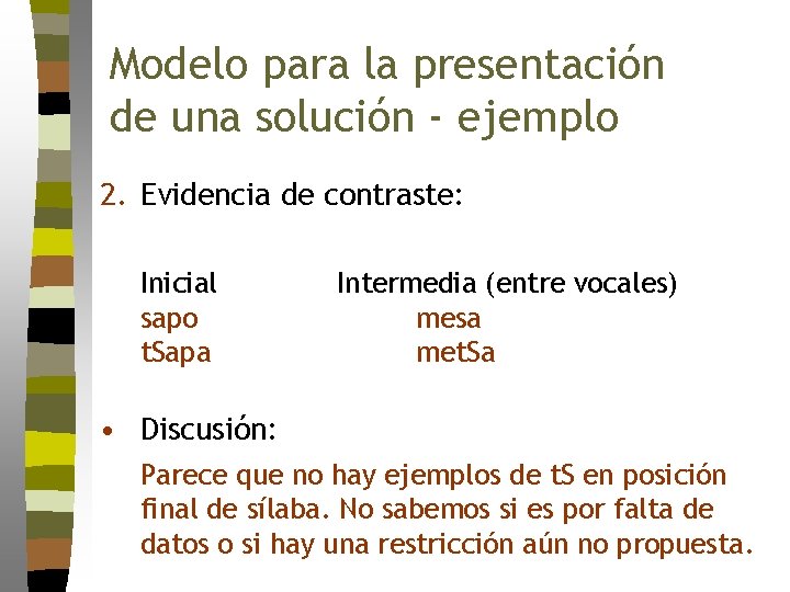 Modelo para la presentación de una solución - ejemplo 2. Evidencia de contraste: Inicial