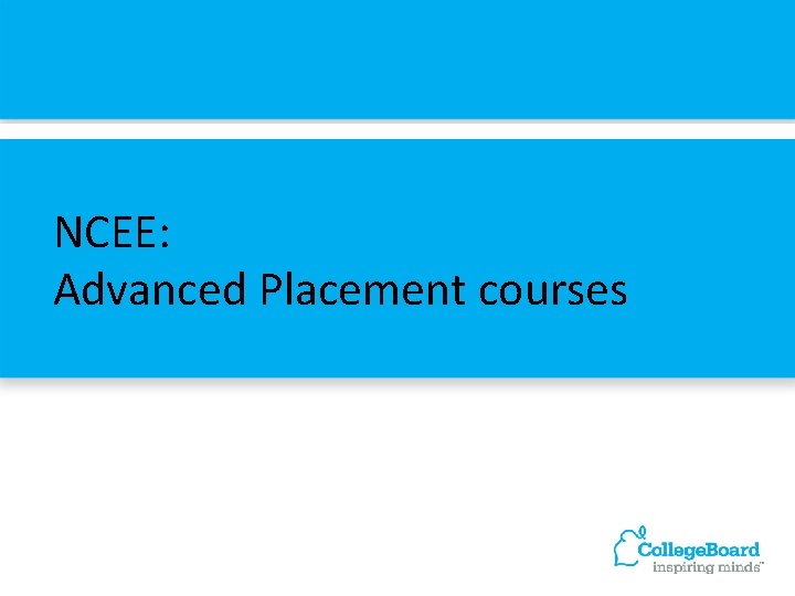 NCEE: Advanced Placement courses 