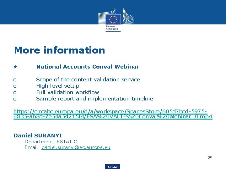More information • National Accounts Conval Webinar o o Scope of the content validation