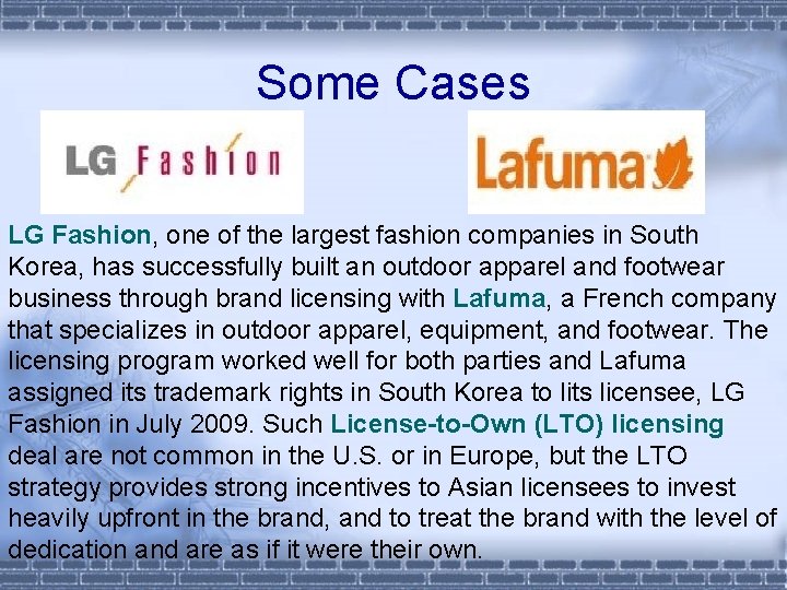 Some Cases LG Fashion, one of the largest fashion companies in South Korea, has