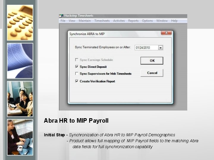 Abra HR to MIP Payroll Initial Step - Synchronization of Abra HR to MIP