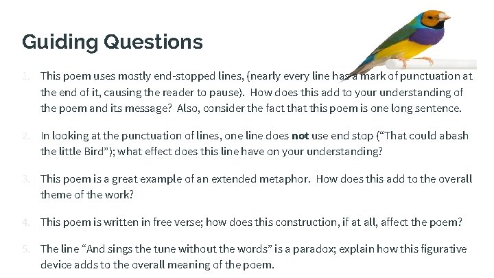 Guiding Questions 1. This poem uses mostly end-stopped lines, (nearly every line has a Guiding Questions 1. This poem uses mostly end-stopped lines, (nearly every line has a