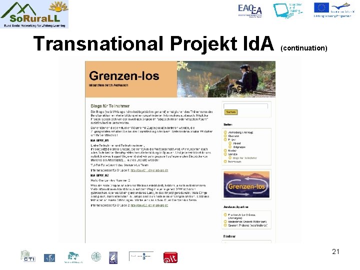 Transnational Projekt Id. A (continuation) 21 