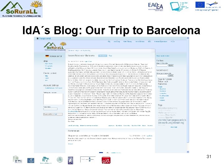 Id. A´s Blog: Our Trip to Barcelona 31 