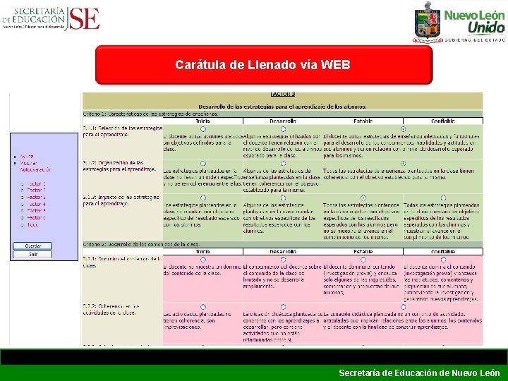 Carátula de Llenado vía WEB Secretaría de Educación de Nuevo León Carátula de Llenado vía WEB Secretaría de Educación de Nuevo León