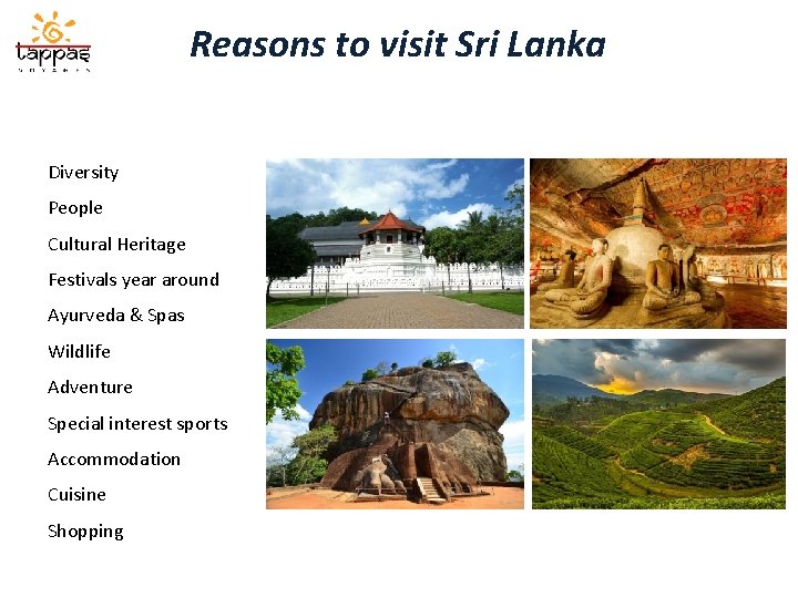 Reasons to visit Sri Lanka Diversity People Cultural Heritage Festivals year around Ayurveda &