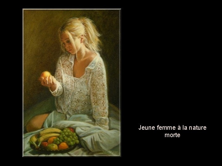 Jeune femme à la nature morte 