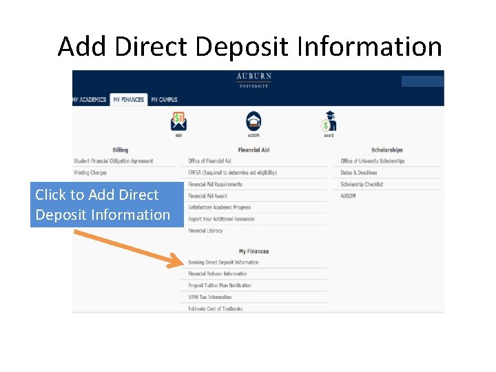 Add Direct Deposit Information Click to Add Direct Deposit Information 