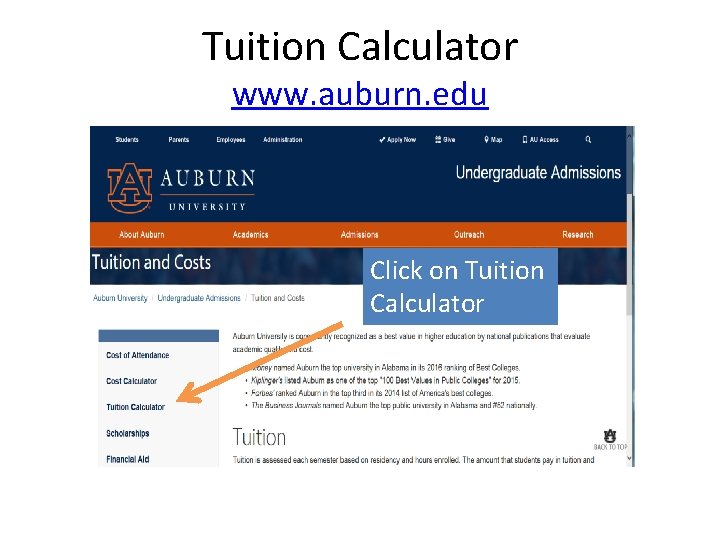 Tuition Calculator www. auburn. edu Click on Tuition Calculator 