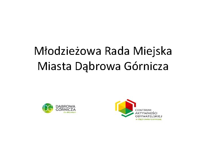 Młodzieżowa Rada Miejska Miasta Dąbrowa Górnicza 