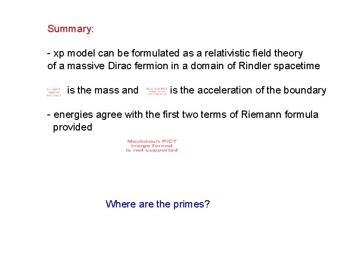 Summary: - xp model can be formulated as a relativistic field theory of a