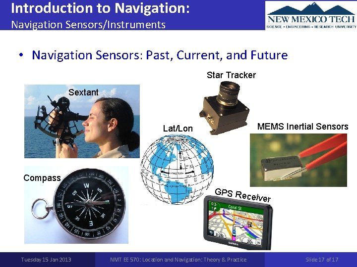 Introduction to Navigation: Navigation Sensors/Instruments • Navigation Sensors: Past, Current, and Future Star Tracker