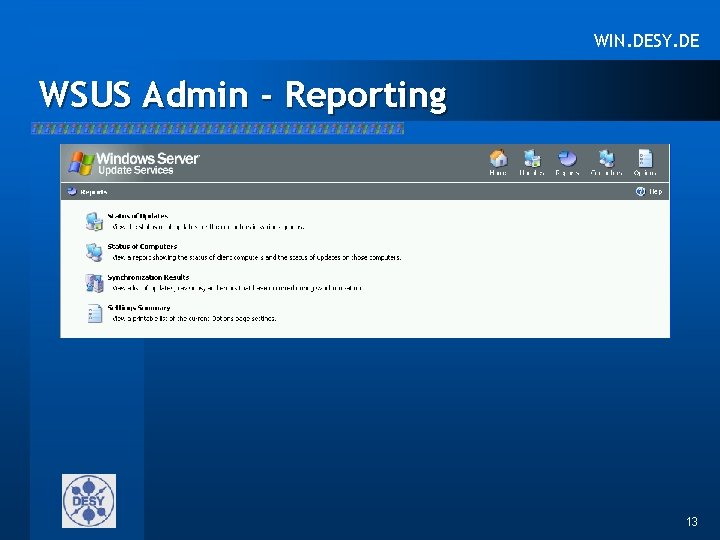 WIN. DESY. DE WSUS Admin - Reporting 13 