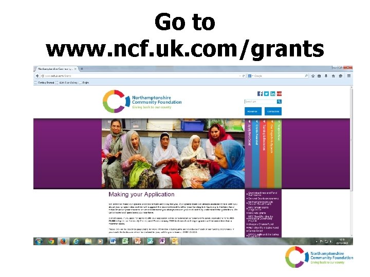 Go to www. ncf. uk. com/grants 