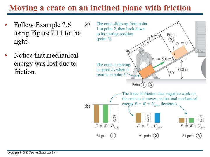 Moving a crate on an inclined plane with friction • Follow Example 7. 6