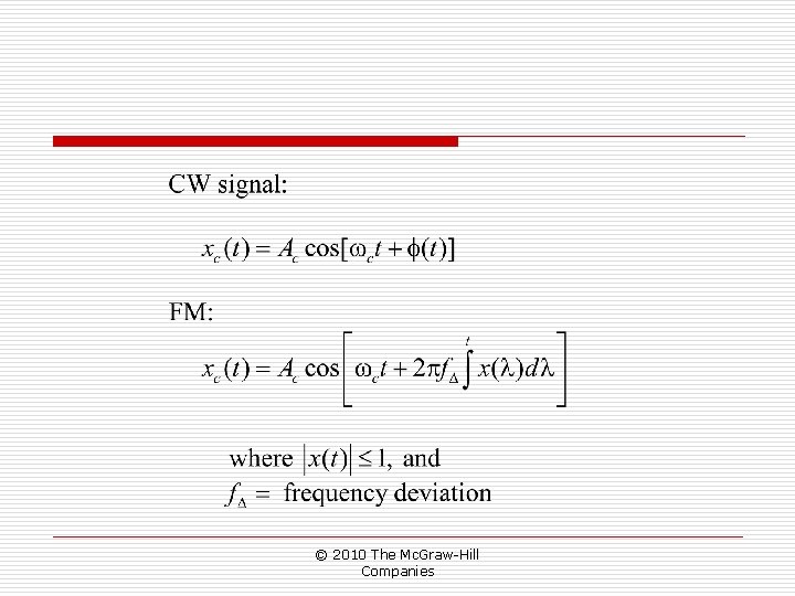© 2010 The Mc. Graw-Hill Companies © 2010 The Mc. Graw-Hill Companies