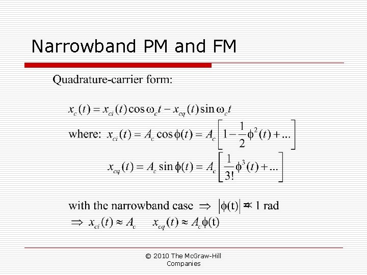 Narrowband PM and FM © 2010 The Mc. Graw-Hill Companies Narrowband PM and FM © 2010 The Mc. Graw-Hill Companies
