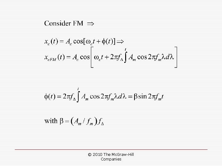 © 2010 The Mc. Graw-Hill Companies © 2010 The Mc. Graw-Hill Companies