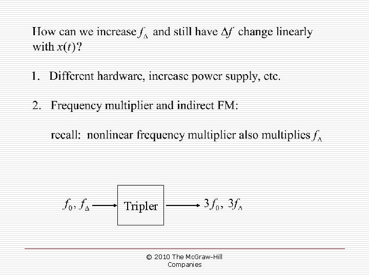 Tripler © 2010 The Mc. Graw-Hill Companies Tripler © 2010 The Mc. Graw-Hill Companies