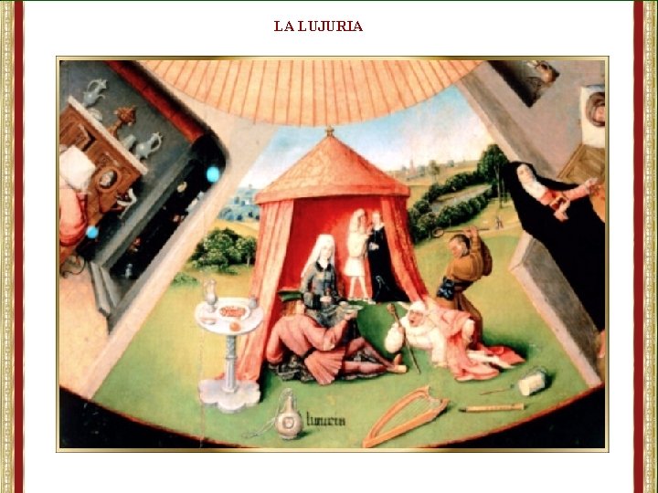 LA LUJURIA 