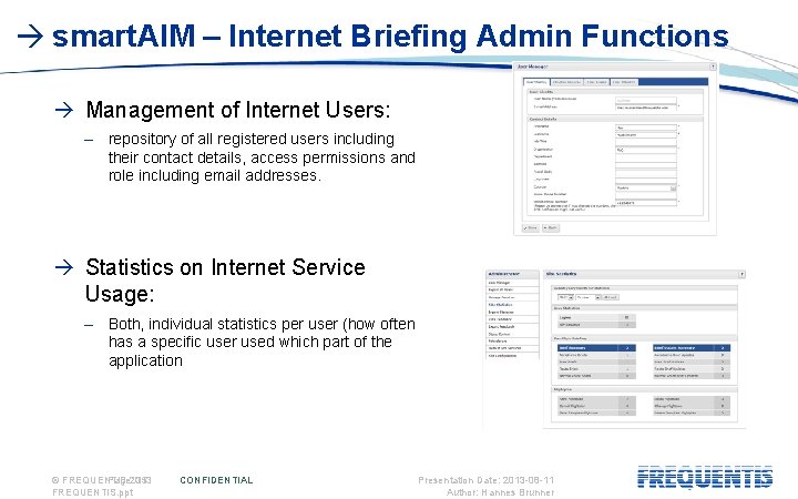  smart. AIM – Internet Briefing Admin Functions Management of Internet Users: – repository