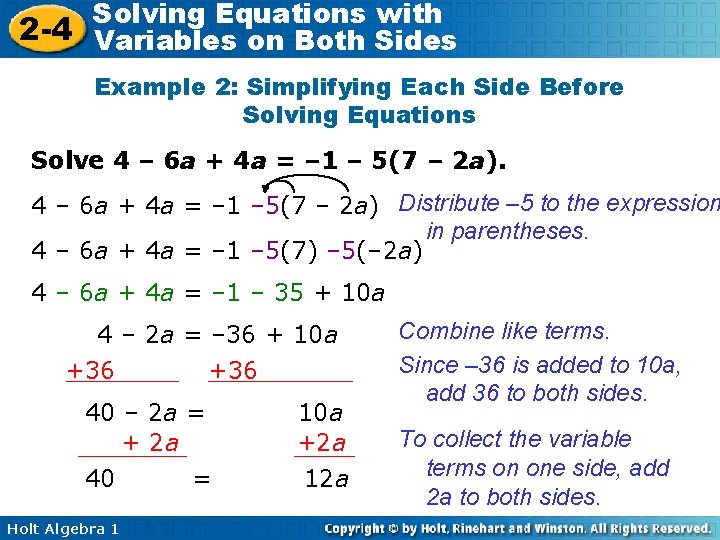 Solving Equations with 2 -4 Variables on Both Sides Example 2: Simplifying Each Side