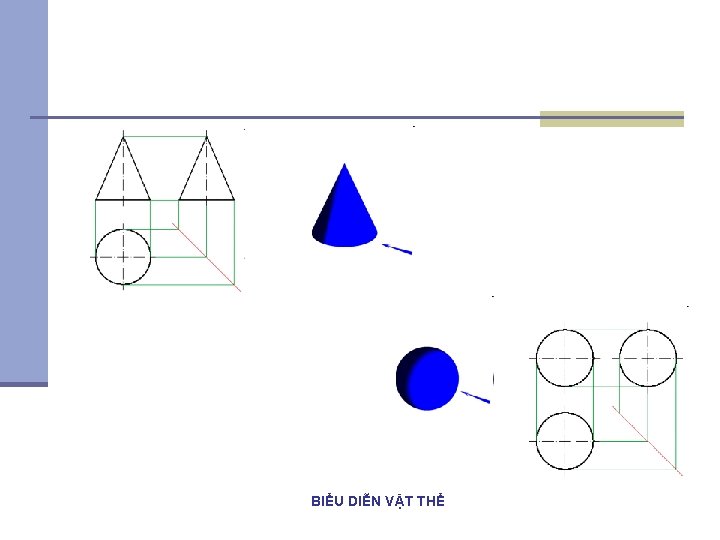 BIỂU DIỄN VẬT THỂ 