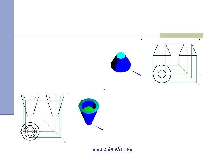 BIỂU DIỄN VẬT THỂ 