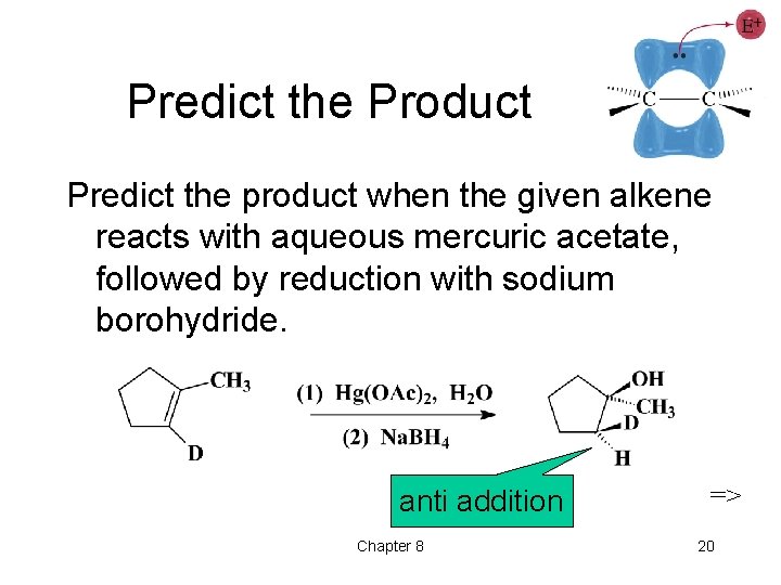 Predict the Product Predict the product when the given alkene reacts with aqueous mercuric