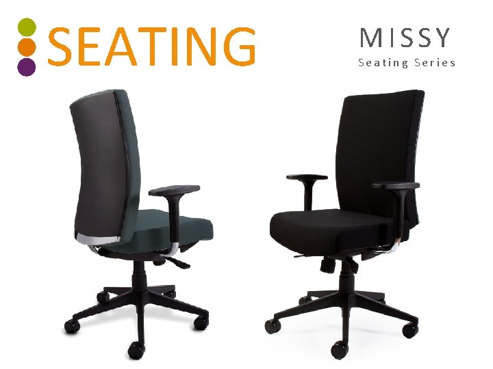 SEATING MISSY Seating Series 
