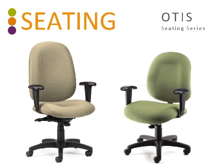 SEATING OTIS Seating Series 